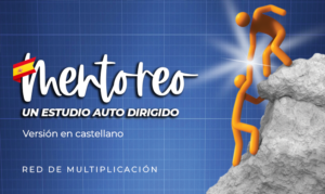 Mentoreo cristiano en castellano, estudio autodirigido de discipulado con ilustración de un líder ayudando a otro a escalar una montaña, Red de Multiplicación.